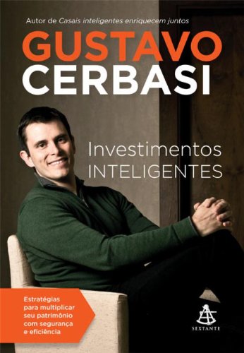 Os Melhores Livros Sobre Investimentos Para Iniciantes – Investificar